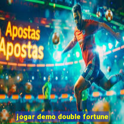 jogar demo double fortune